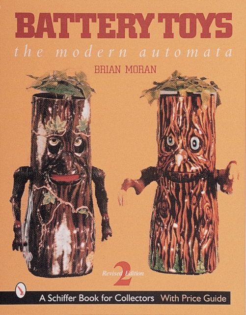 Battery Toys : The Modern Automata, Hardback Book