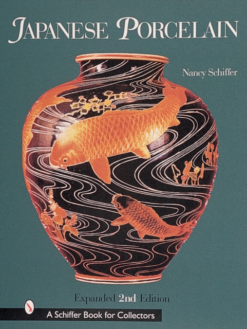 Japanese Porcelain 1800-1950, Hardback Book