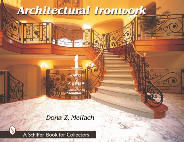 Architectural Ironwork, Hardback Book