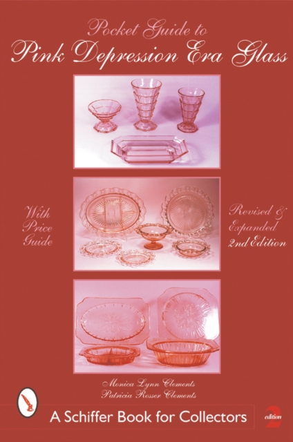 A Pocket Guide to Pink Depression Era Glass, Paperback / softback Book