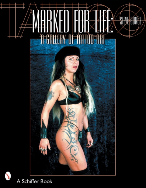 Marked for Life : A Gallery of Tattoo Art, Paperback / softback Book