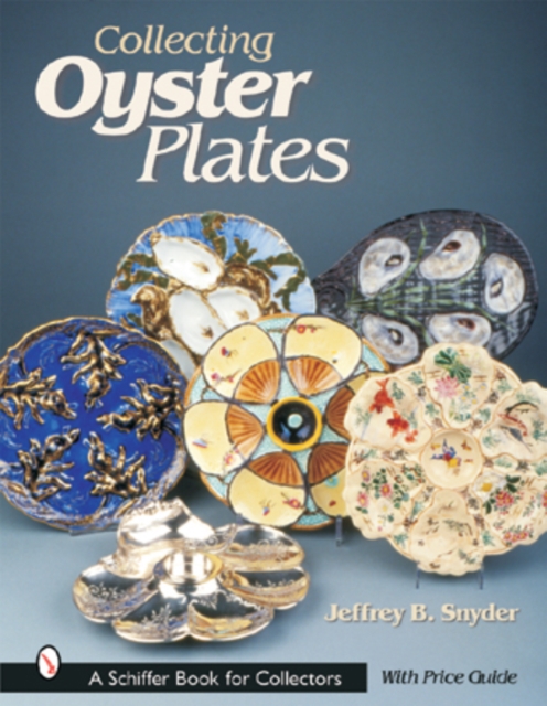 Collecting Oyster Plates, Paperback / softback Book