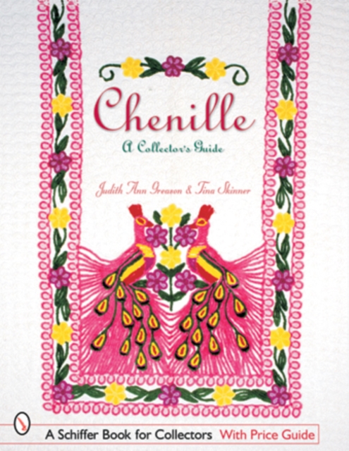 Chenille : A Collector's Guide, Paperback / softback Book
