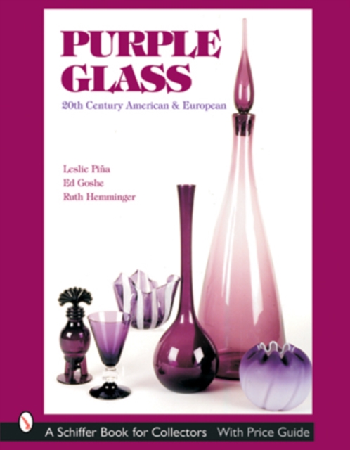 Purple Glass : 20th Century American & European, Hardback Book
