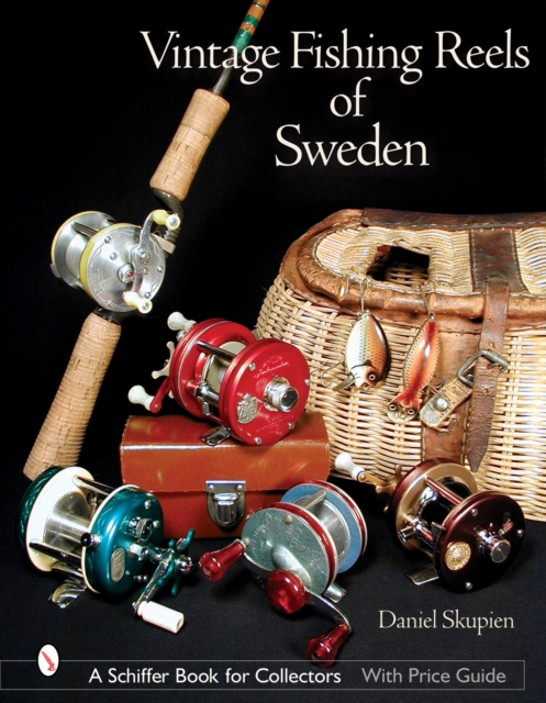 Vintage Fishing Reels of Sweden, Hardback Book