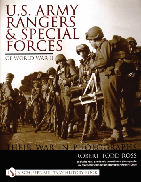 U.S. Army Rangers and Special Forces of World War II:: Their War in Phot, Hardback Book