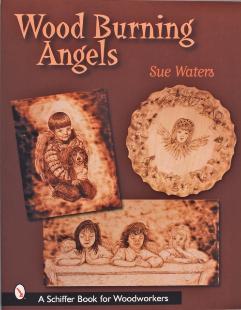 Wood Burning Angels, Paperback / softback Book
