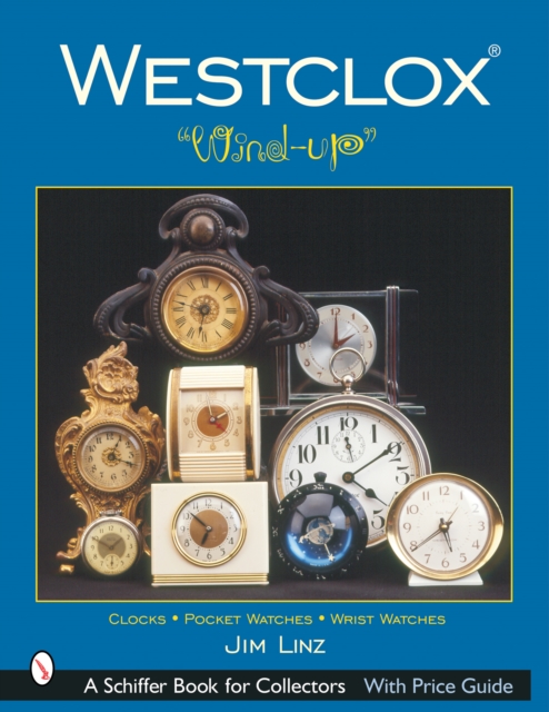 Westclox® : "Wind-up", Paperback / softback Book