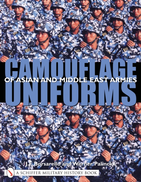 Camouflage Uniforms of Asian and Middle Eastern Armies, Paperback / softback Book