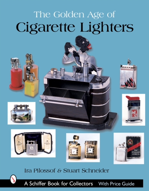 The Golden Age of Cigarette Lighters, Hardback Book