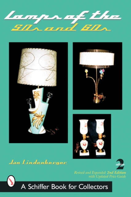 Lamps of the 50s & 60s, Paperback / softback Book