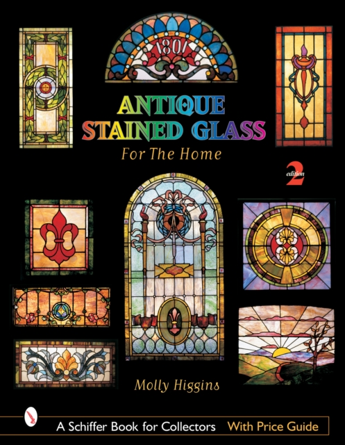 Antique Stained Glass for the Home, Hardback Book