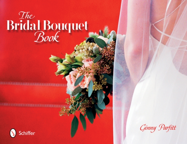 The Bridal Bouquet Book, Hardback Book
