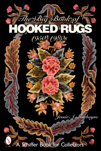 The Big Book of Hooked Rugs : 1950-1980s, Paperback / softback Book
