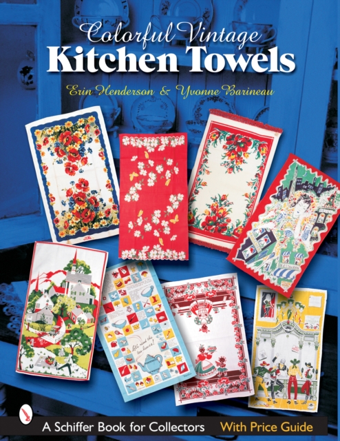 Colorful Vintage Kitchen Towels, Paperback / softback Book