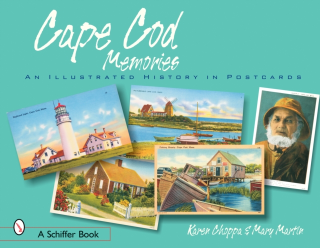 Cape Cod Memories : An Illustrated History in Postcards, Paperback / softback Book