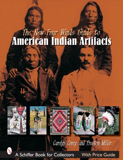 New Four Winds Guide to American Indian Artifacts, Paperback / softback Book