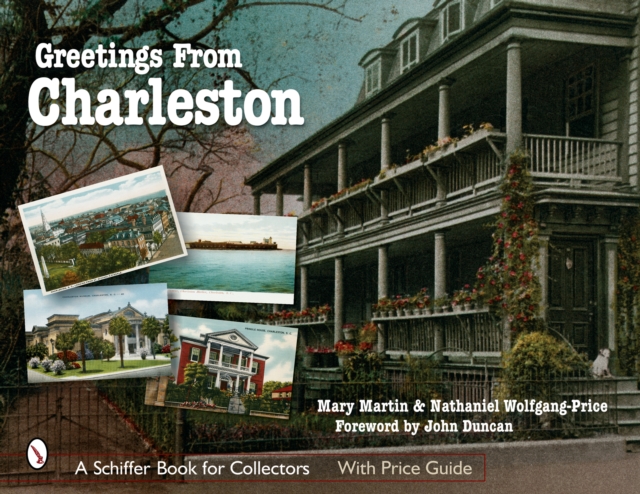 Greetings From Charleston, Paperback / softback Book