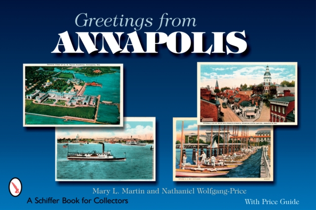 Greetings from Annapolis, Paperback / softback Book