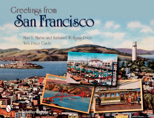 Greetings from San Francisco, Paperback / softback Book