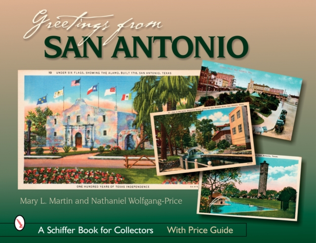 Greetings from San Antonio, Paperback / softback Book
