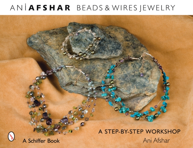 Beads & Wires Jewelry : A Step-by-Step Workshop, Paperback / softback Book
