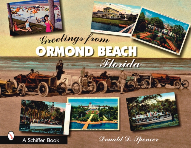Greetings from Ormond Beach, Florida, Paperback / softback Book