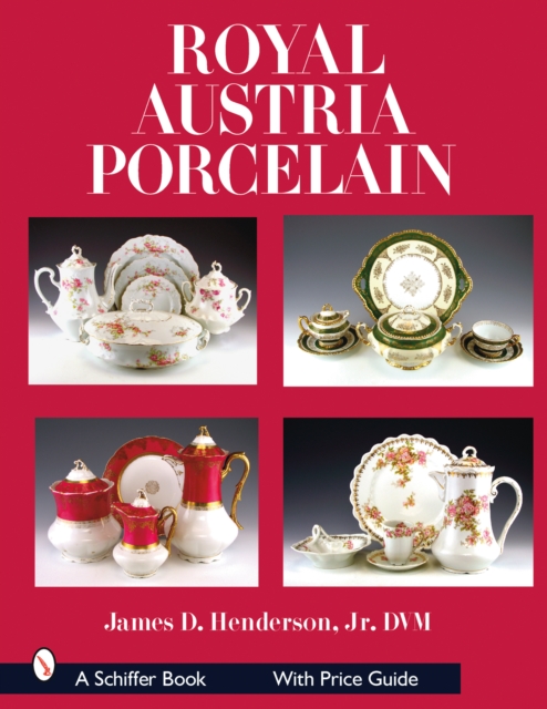 Royal Austria Porcelain, Hardback Book