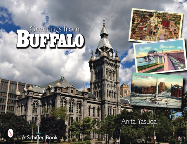 Greetings from Buffalo, New York, Paperback / softback Book