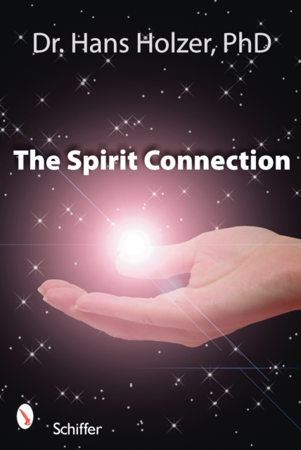 Spirit Connection, The: How the "Other Side" Intervenes in Our Lives, Paperback / softback Book