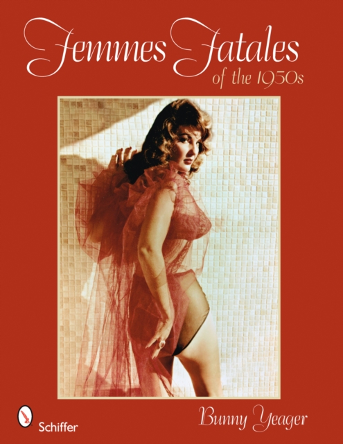 Femmes Fatales of the 1950s, Paperback / softback Book