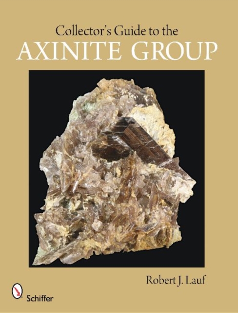 Collector's Guide to the Axinite Group, Paperback / softback Book