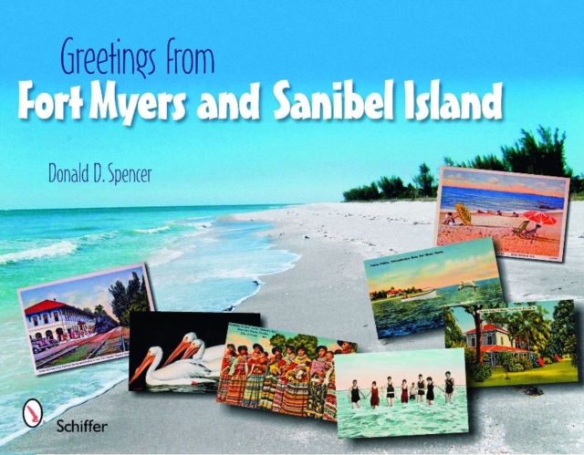 Greetings from Fort Myers and Sanibel Island, Paperback / softback Book