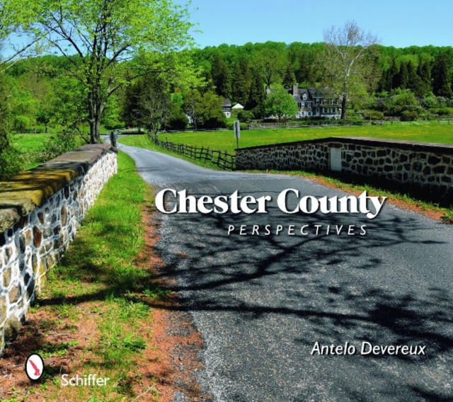Chester County Perspectives, Paperback / softback Book