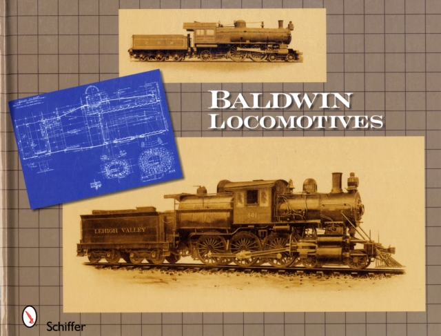 Baldwin Locomotives, Hardback Book