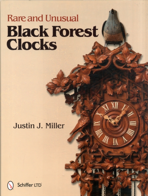 Rare and Unusual Black Forest Clocks, Hardback Book