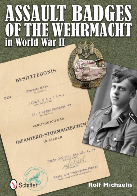 Assault Badges of the Wehrmacht in World War II, Hardback Book