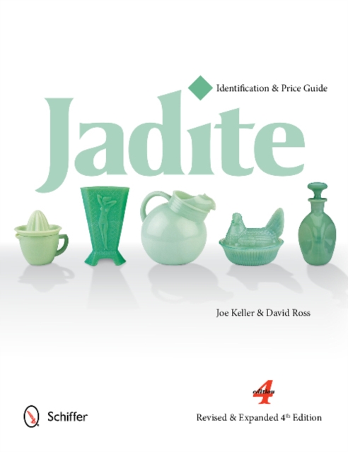 Jadite : Identification & Price Guide, Hardback Book