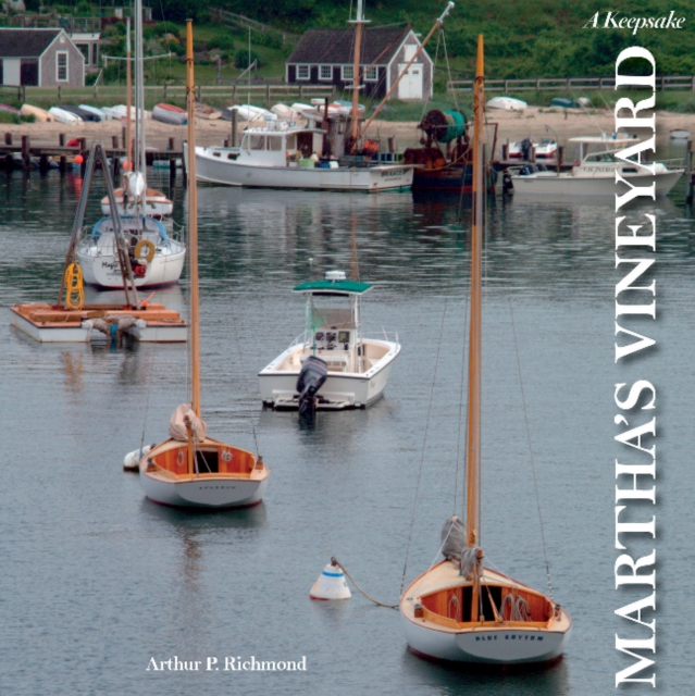 Martha's Vineyard : A Keepsake, Hardback Book