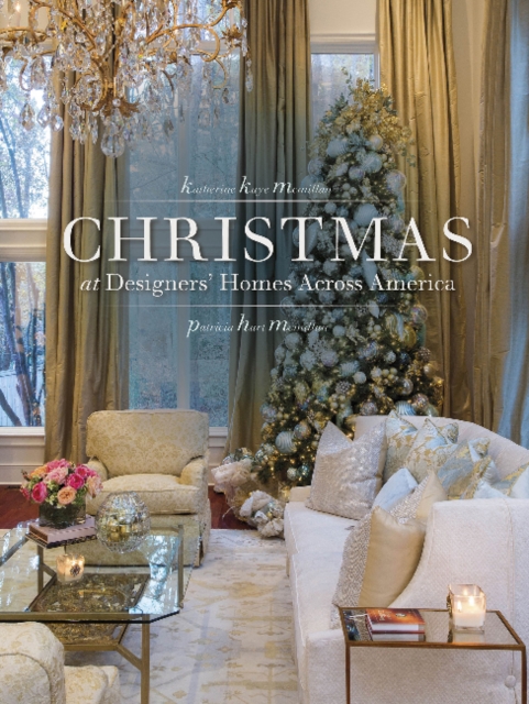 Christmas at Designer's Homes across America, Hardback Book