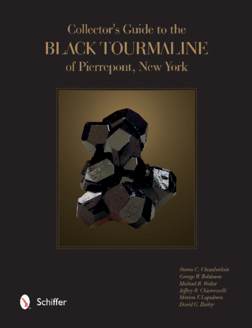 Collector's Guide to the Black Tourmaline of Pierrepont, New York, Paperback / softback Book