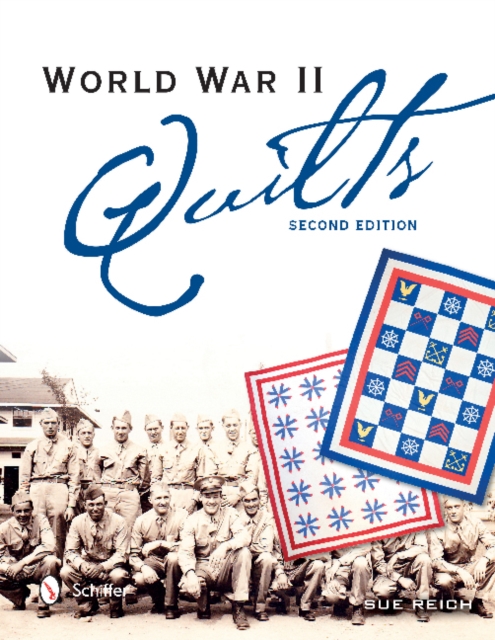 World War II Quilts, 2nd Edition, Hardback Book
