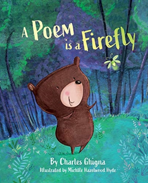 A Poem Is a Firefly, Hardback Book