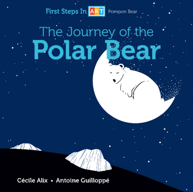 Journey of the Polar Bear, Board book Book