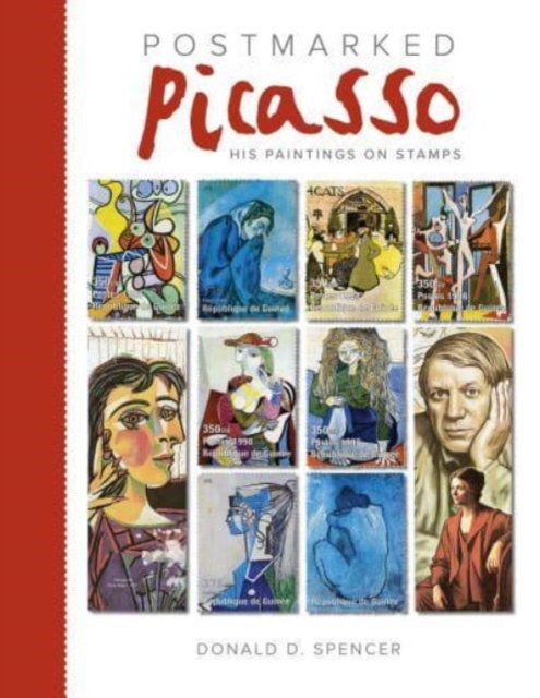 Postmarked Picasso : His Paintings on Stamps, Hardback Book