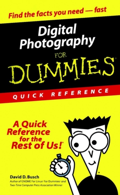 Digital Photography For Dummies Quick Reference, Paperback / softback Book