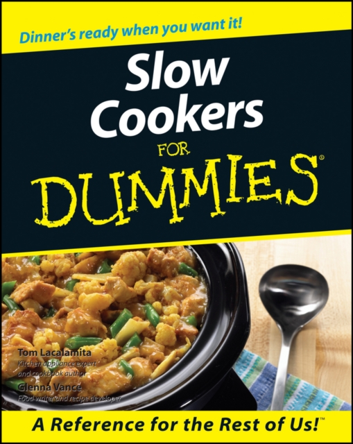 Slow Cookers For Dummies, Paperback / softback Book