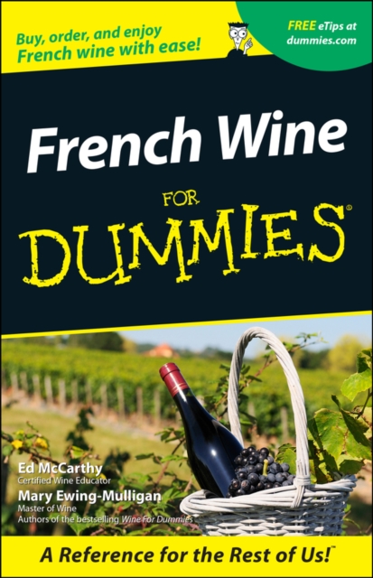 French Wine For Dummies, Paperback / softback Book