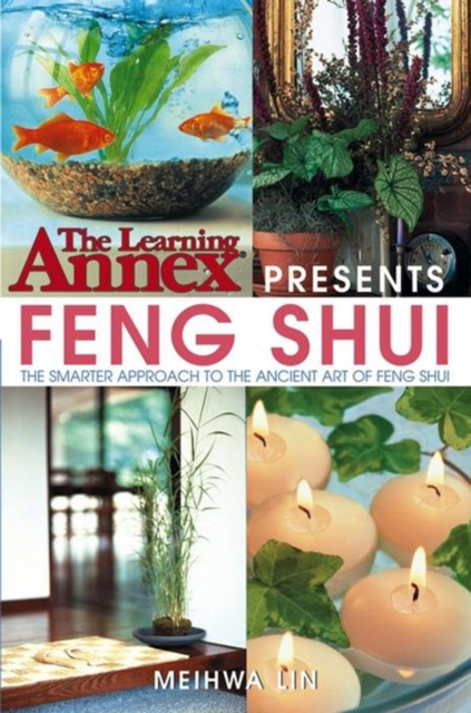 The Learning Annex<sup></sup> Presents Feng Shui, PDF eBook