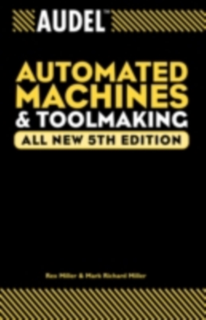 Audel Automated Machines and Toolmaking, PDF eBook